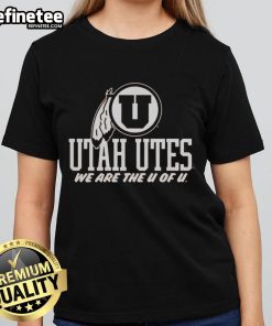 Official Utah Utes We Are The U of U Ladies Tee featuring vibrant team colors and logo, perfect for fans.