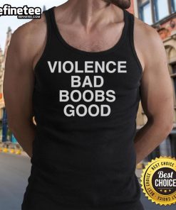 Stylish tank top with 'Official Violence Bad Boobs Good' graphic, perfect for casual wear and making a bold statement.