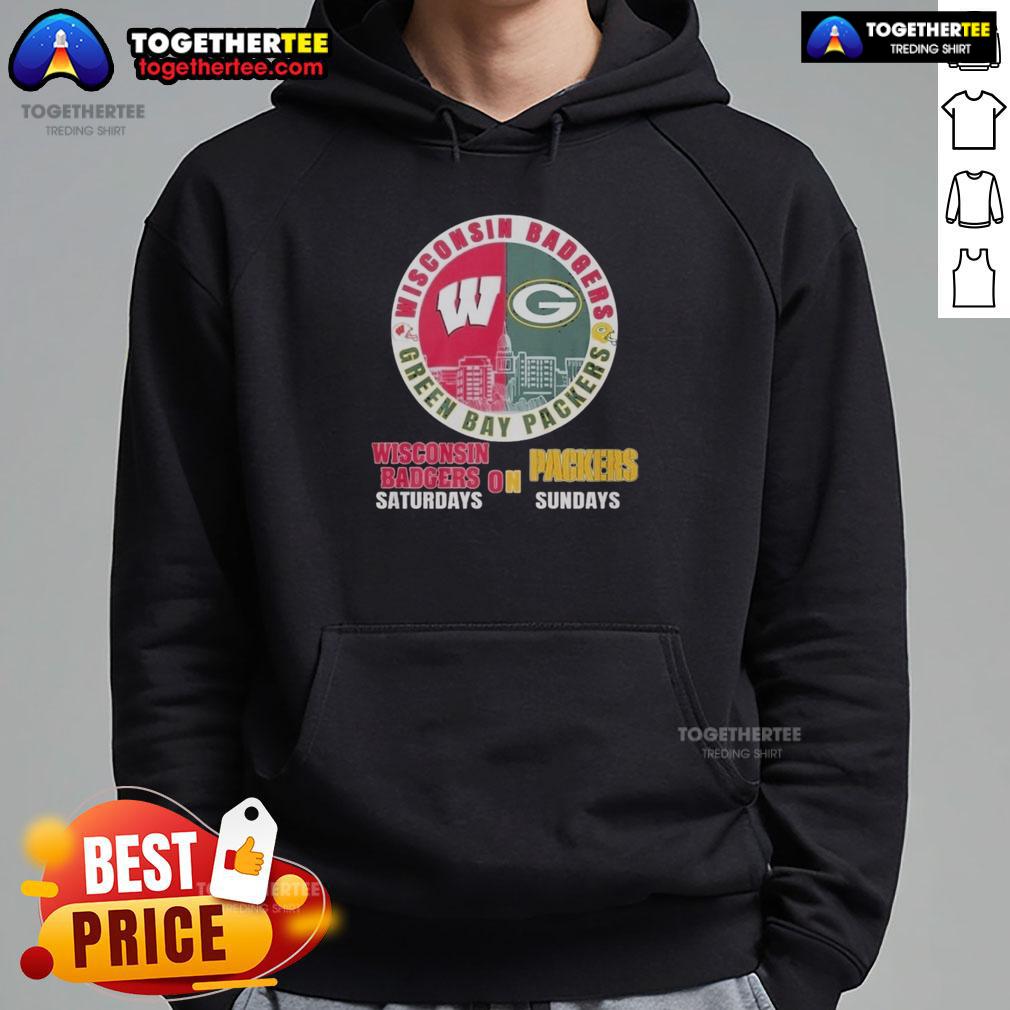 Official Wisconsin Badgers Saturdays Green Bay Packers On Sundays 2025 Forever NFL Hoodie Official Wisconsin Badgers hoodie for NFL Sundays supporting Green Bay Packers, perfect for fans in 2025.