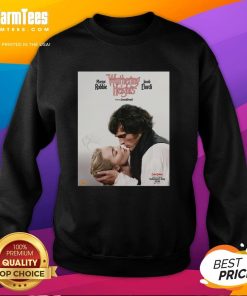 Alt Text: Official Wuthering Heights movie sweatshirt featuring Margot Robbie and Jacob Elordi, stylish graphic design.