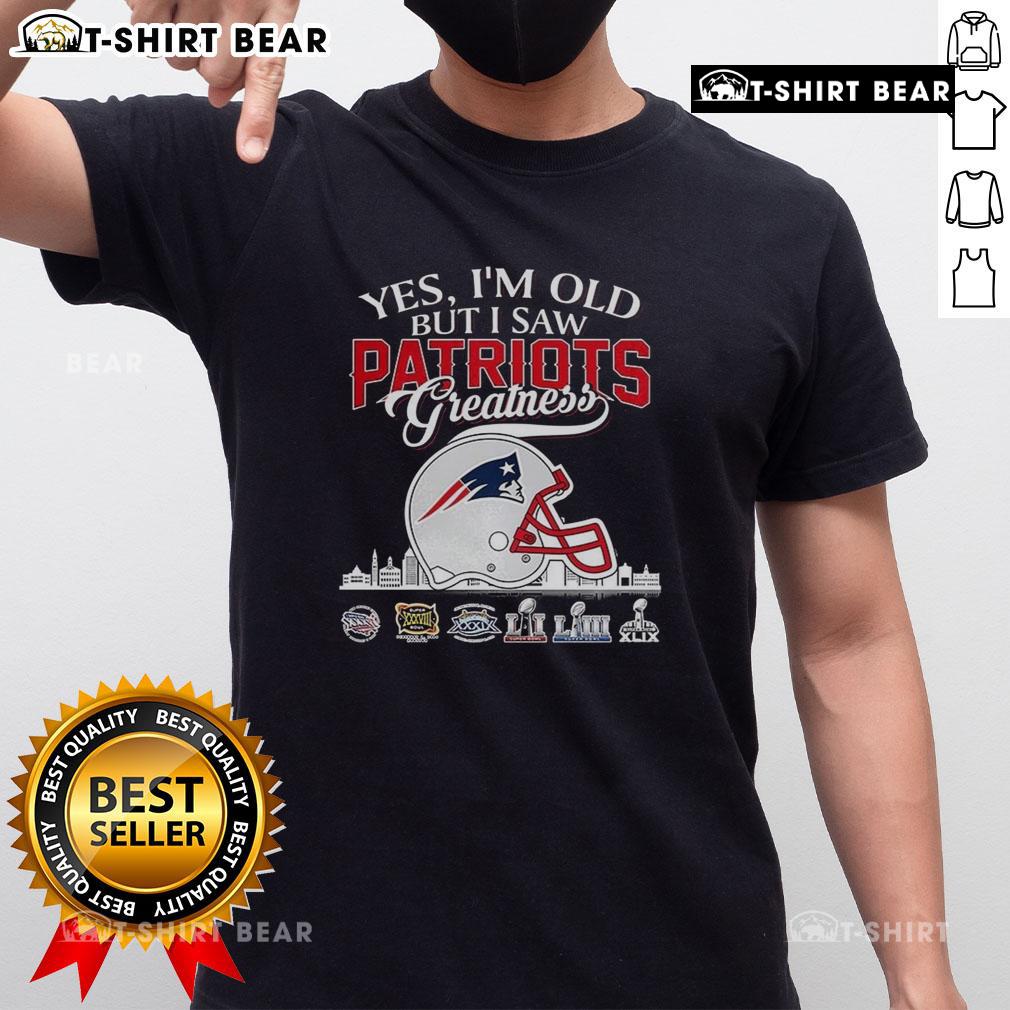 Official Yes I'm Old But I Saw New England Patriots Greatness Super Bowl Helmet Skyline T-Shirt Alt Text: Official Yes I'm Old But I Saw New England Patriots Greatness Super Bowl Helmet Skyline T-Shirt design, featuring team colors.