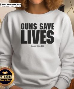 Charlie Kirk 2018 sweatshirt featuring 'Guns Save Lives' slogan, promoting Second Amendment rights and gun advocacy.