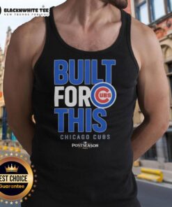 Original Chicago Cubs Built For This MLB Postseason 2025 tank top featuring team colors and logo, perfect for fans.