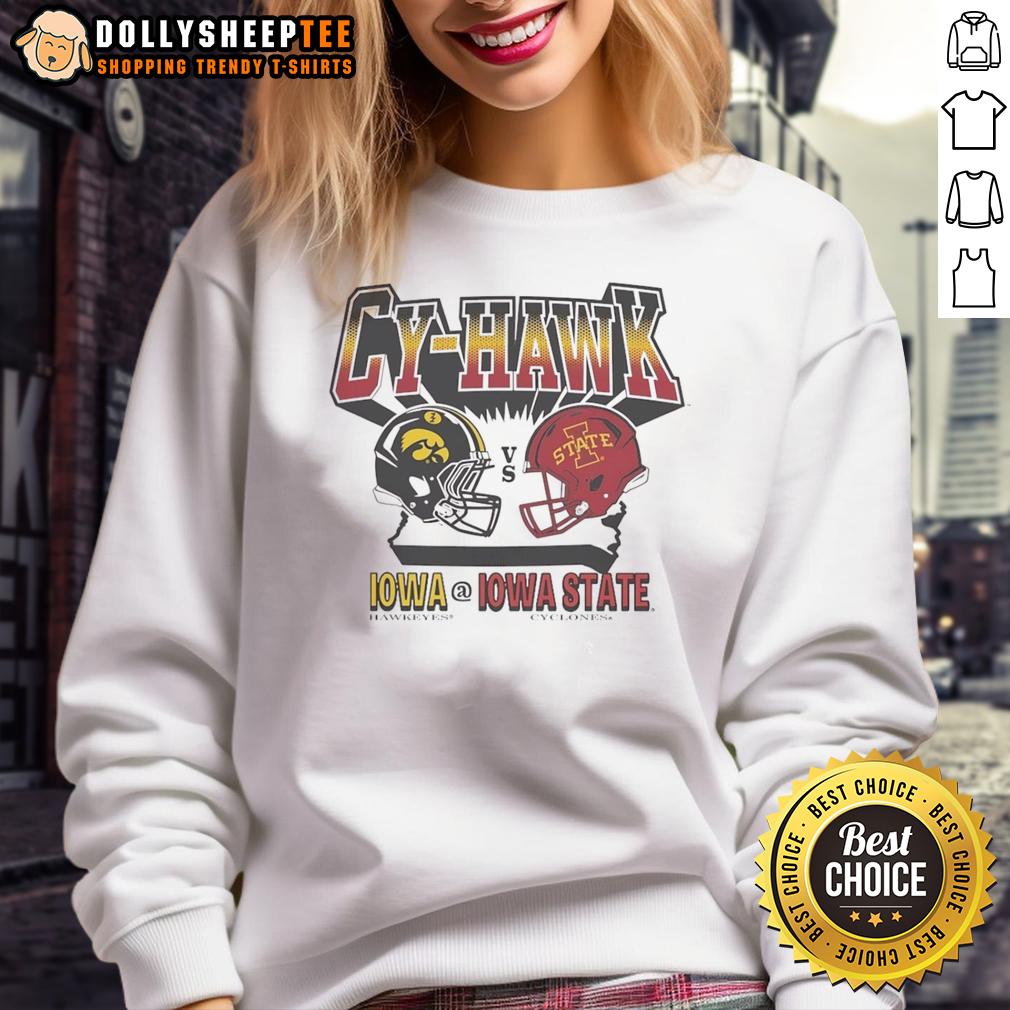 Original Cy Hawk Iowa Hawkeyes Vs Iowa State Cyclones Helmet Sweatshirt Alt Text: Original Cy Hawk Iowa Hawkeyes vs Iowa State Cyclones helmet sweatshirt showcasing team logos and colors.