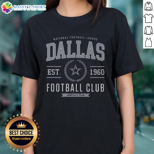 Alt Text: Original Dallas Cowboys Football Club ladies tee featuring team logo and stylish design for female fans.