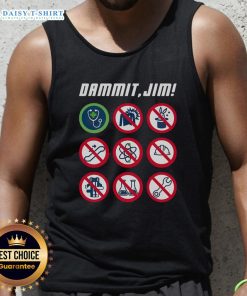 Alt Text: Original Dammit Jim Star Trek Doctor McCoy tank top featuring iconic quotes and vibrant design, perfect for fans.