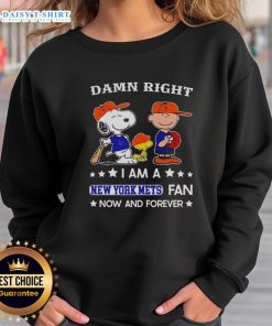 Original Damn Right I Am A Mets Fan Now And Forever sweatshirt featuring Snoopy and Charlie Brown design.