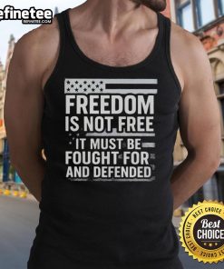 Original Freedom Is Not Free tank top featuring US flag, honoring Charlie Kirk's message on defending freedom.
