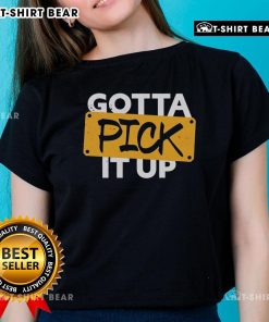 Original Gotta Pick It Up The Challenge Ladies Tee featuring a stylish design for women, perfect for casual wear.
