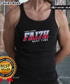 Buffalo Bills tank top featuring 'Have Some FA17H' design, perfect for game day or casual wear.