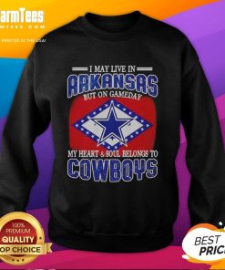 Alt Text: Dallas Cowboys sweatshirt for fans, showcasing pride with 'I May Live In Arkansas' slogan on gameday.