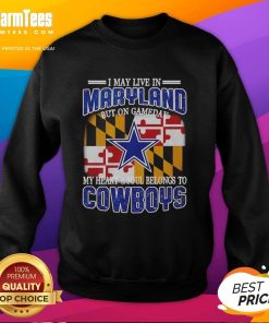 Dallas Cowboys sweatshirt with slogan about Maryland fans, showcasing team spirit on game day.