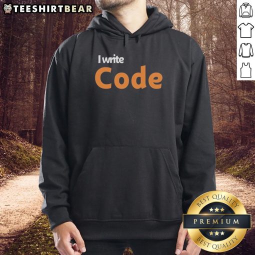 Original I Write Code Hoodie in black, featuring a stylish design perfect for programmers and tech enthusiasts.