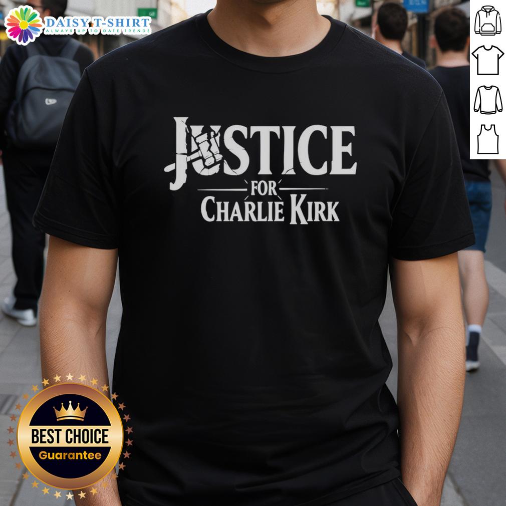Original Justice For Charlie Kirk 2025 Hammer Of Justice T Shirt Alt Text: Original Justice For Charlie Kirk 2025 Hammer Of Justice T-Shirt featuring bold graphics and a patriotic design.