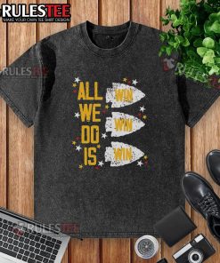 Alt Text: Original Kansas City Chiefs 'All We Do Is Win Win Win' washed t-shirt showcasing team spirit and style.