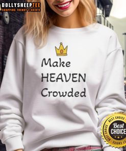 Original Make Heaven Crowded Sweatshirt in cozy fabric, featuring a stylish design perfect for casual wear.