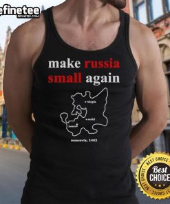 Original Make Russia Small Again Moscovia 1462 Tank Top featuring a bold design and vibrant colors for casual wear.