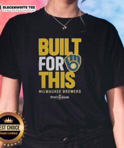 Alt Text: Original Milwaukee Brewers Built For This MLB Postseason 2025 Ladies Tee featuring team colors and logo.
