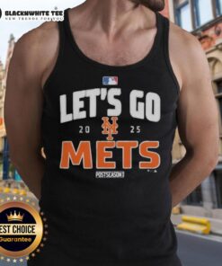Original New York Mets Baseball 2025 postseason tank top design featuring 'Let's Go Team' slogan, perfect for fans.