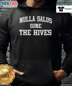 Alt Text: Original Nulla Salus Sine The Hives hoodie featuring bold graphics and a stylish design for music fans.