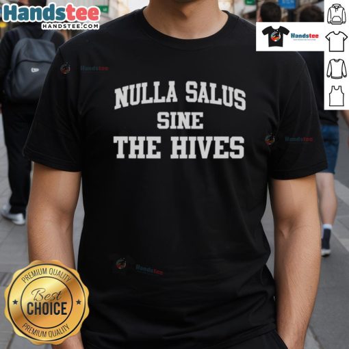 Original Nulla Salus Sine The Hives T-Shirt featuring bold graphic design, perfect for fans of The Hives band merchandise.