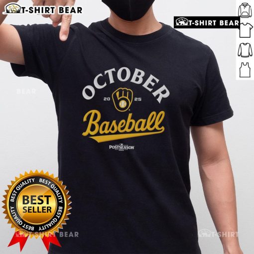 Original October Baseball Milwaukee Brewers 2025 MLB Postseason T-Shirt featuring team logo and vibrant design.