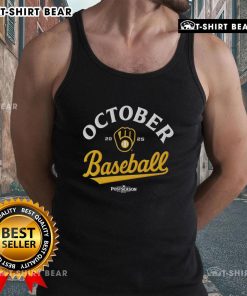 Alt Text: Original October baseball Milwaukee Brewers 2025 MLB postseason tank top featuring team colors and logo.
