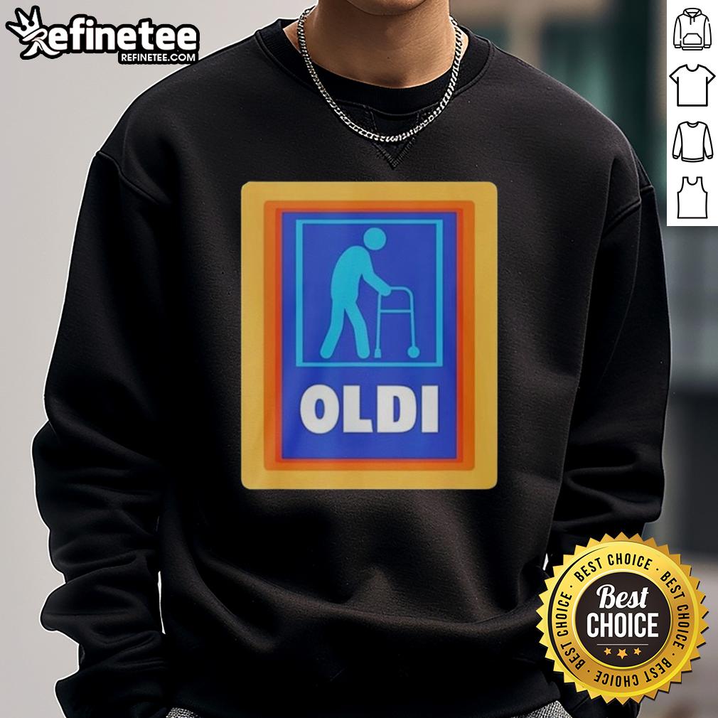 Original Oldi X Aldi Parody Logo Sweatshirt Alt Text: Original Oldi X Aldi parody logo sweatshirt featuring a humorous design perfect for casual wear.