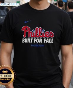 Original Philadelphia Phillies Built For Fall 2025 MLB Postseason Nike logo t-shirt, perfect for baseball fans.