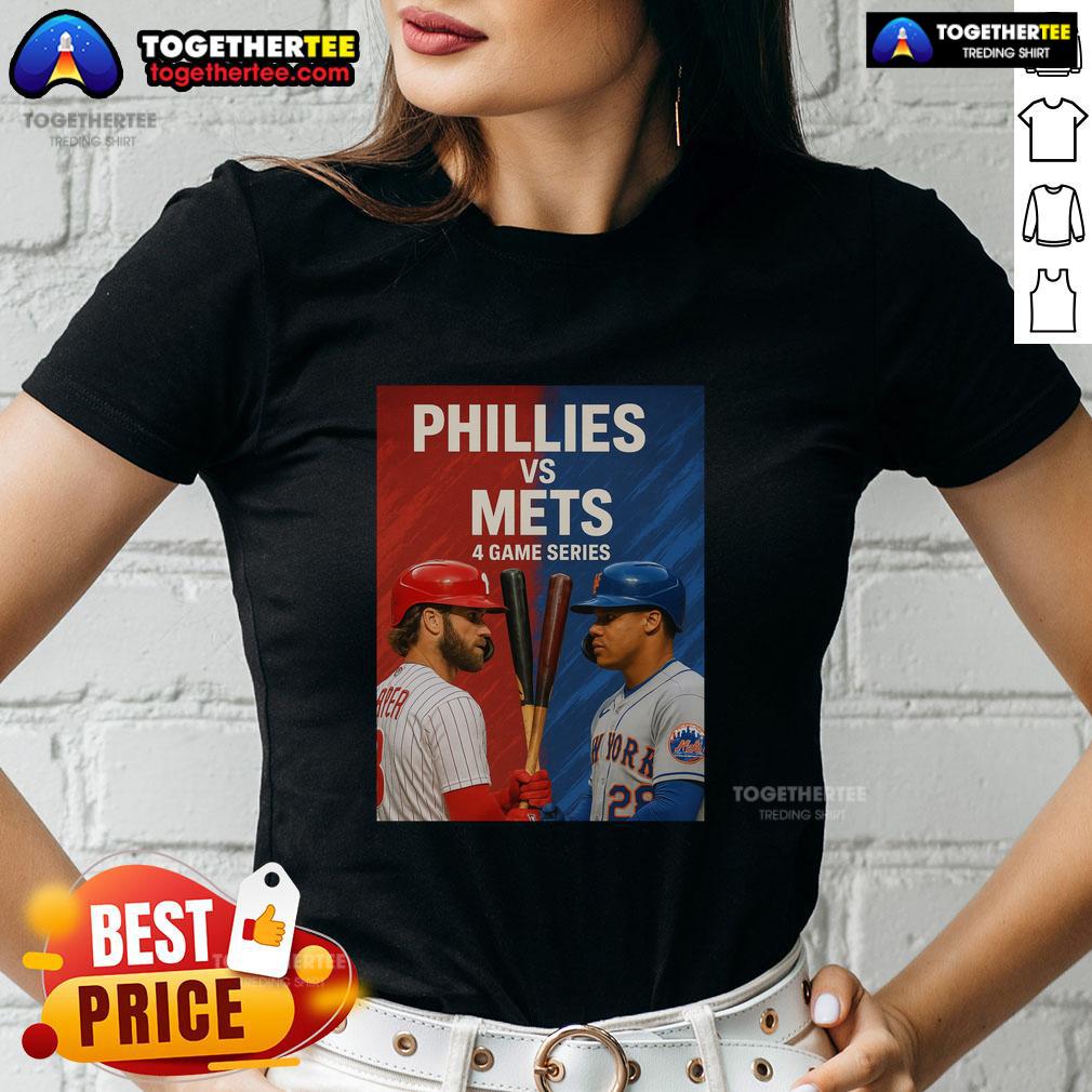 Original Philadelphia Phillies Vs New York Mets Mlb 4 Game Series Ladies Tee Original Philadelphia Phillies vs New York Mets MLB 4 Game Series Ladies Tee in vibrant team colors.