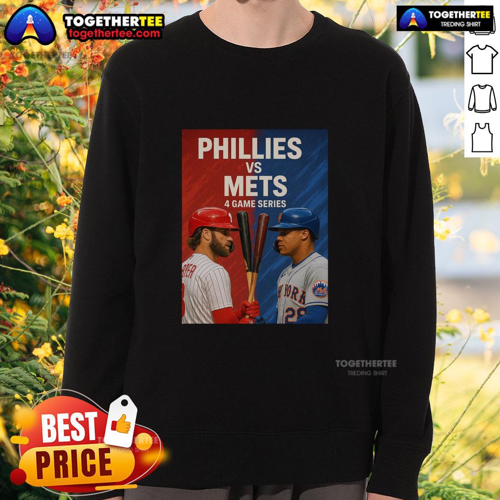 Original Philadelphia Phillies Vs New York Mets Mlb 4 Game Series Sweatshirt Original Philadelphia Phillies vs New York Mets MLB 4 Game Series sweatshirt featuring team logos and vibrant design.