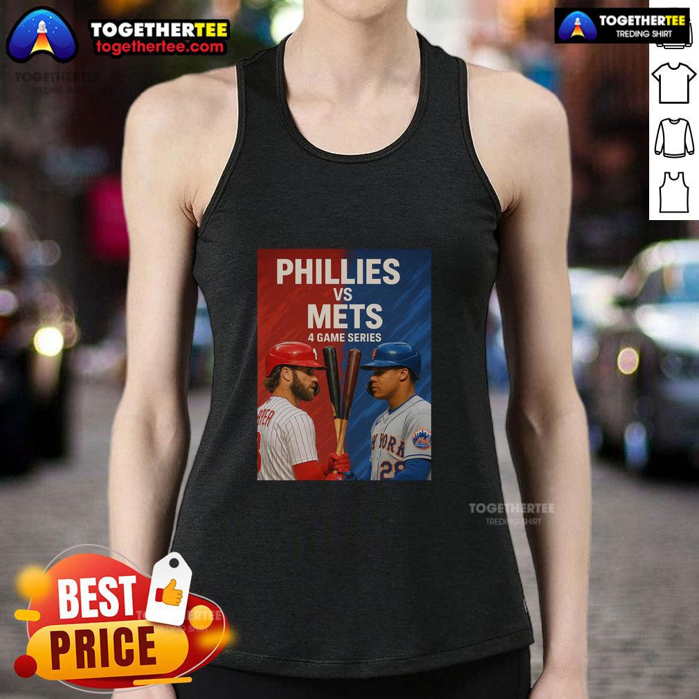 Original Philadelphia Phillies Vs New York Mets Mlb 4 Game Series Tank Top Original Philadelphia Phillies vs New York Mets MLB 4 Game Series tank top featuring vibrant team logos and colors.