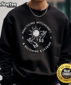 Cozy sweatshirt featuring 'Original Practicing Witchcraft and Becoming a Lesbian' design for proud LGBTQ+ witches.