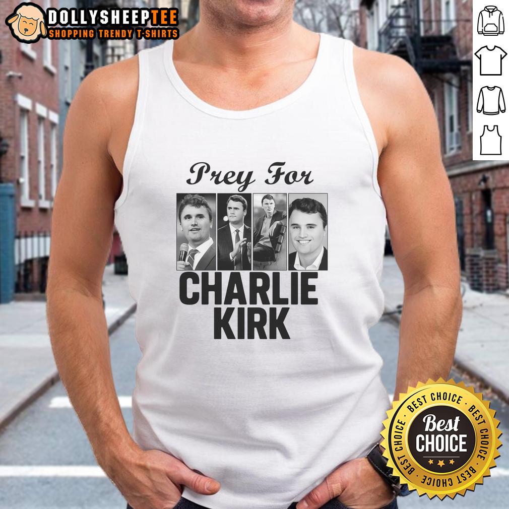 Original Pray For Charlie Kirk Tribute Support Tank Top Original Pray For Charlie Kirk tribute tank top, featuring bold graphics and a supportive message for Charlie Kirk supporters.