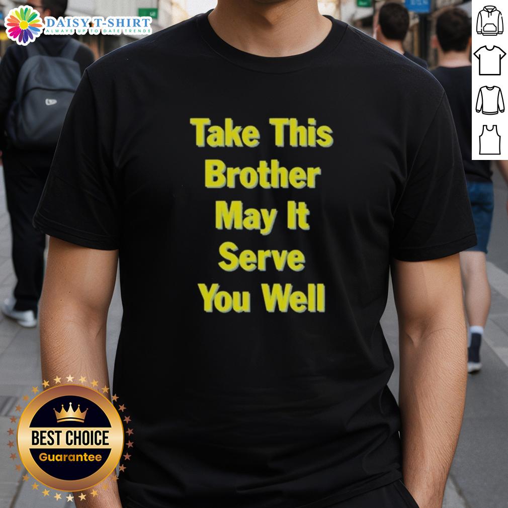 Original The Chemical Brothers 09-20-2025 Tour San Francisco CA Take This May It Serve You Well T-Shirt Alt Text: Original The Chemical Brothers 2025 Tour T-Shirt from San Francisco, featuring Take This May It Serve You Well design.