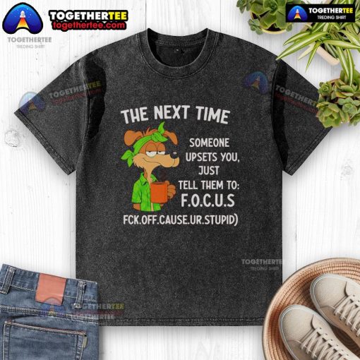 Alt Text: Original washed t-shirt with 'Focus' message for stress relief, perfect for casual wear and uplifting reminders.