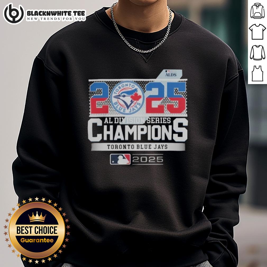 Original Toronto Blue Jays 2025 ALDS Champions MLB American League Division Series Sweatshirt Original Toronto Blue Jays 2025 ALDS Champions sweatshirt featuring team logo and vibrant colors for MLB fans.