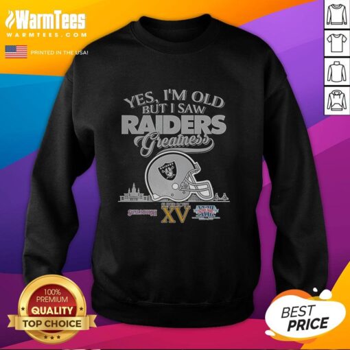Alt Text: Oakland Raiders greatness sweatshirt featuring Super Bowl helmet and skyline, perfect for fans of vintage style.