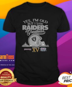Original Yes I'M Old But I Oakland Raiders Greatness Super Bowl Helmet Skyline T-Shirt showcasing Raiders pride and nostalgia.