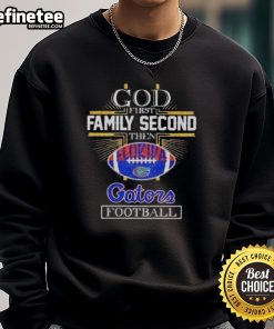 Premium 2025 God First Family Second Then Gators Football Sweatshirt featuring vibrant colors and cozy fit.