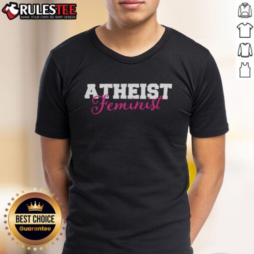 Premium Atheist Feminist T-Shirt featuring bold graphics and empowering messages for modern feminists and atheists.