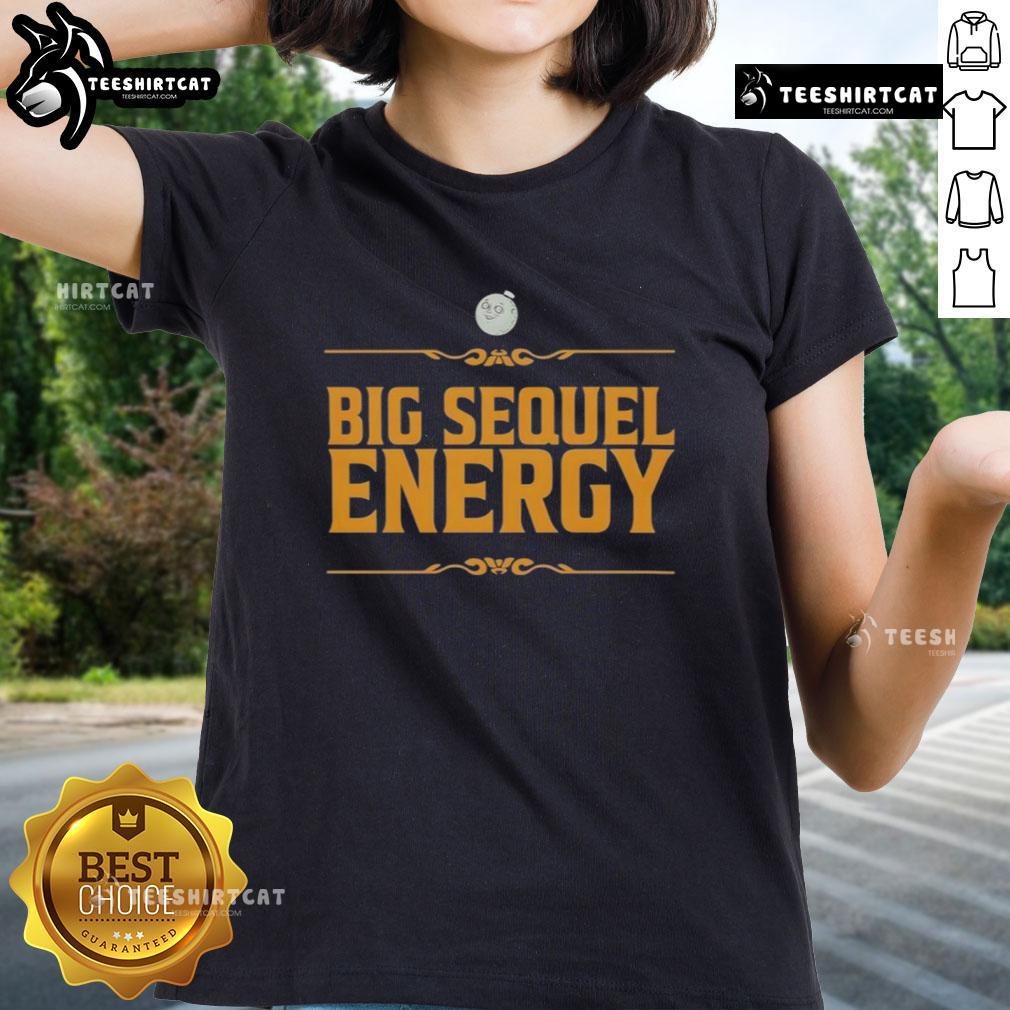 Premium Big Sequel Energy Ladies Tee Premium Big Sequel Energy Ladies Tee in vibrant colors, showcasing a stylish and comfortable fit for women.