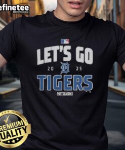 Premium Detroit Tigers Baseball 2025 postseason 'Let's Go Team' T-shirt featuring team colors and logo for fans.