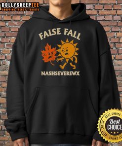 Premium False Fall Nashseverewx Hoodie in stylish design, perfect for autumn fashion and cozy comfort.