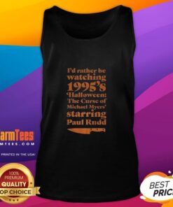 Premium 'I'd Rather Be Watching 1995's Halloween' tank top featuring a spooky design perfect for Halloween fans.