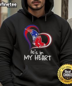 Premium 'It's In My Heart' hoodie featuring England Patriots and Boston Red Sox logos, perfect for sports fans.