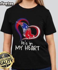 Alt Text: Premium It's In My Heart England Patriots and Boston Red Sox ladies tee, perfect for sports fans and stylish wear.