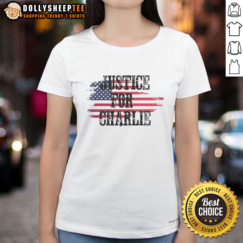 Premium Justice For Charlie Kirk Usa Flag Rest In Peace Ladies Tee Premium Justice For Charlie Kirk USA Flag Rest In Peace Ladies Tee featuring patriotic design and stylish fit.