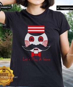 Premium Lets Play A Game Saw Movie Ladies Tee featuring a stylish design inspired by the iconic horror film.