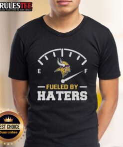 Premium Minnesota Vikings Fueled By Haters T-Shirt featuring bold team graphics in a stylish design for fans.